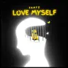 Ekayz - Love Myself - Single